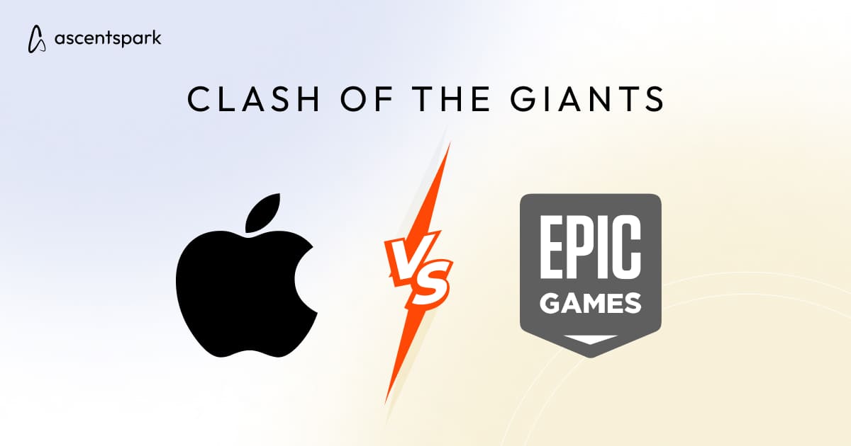 Apple and Epic: Clash of the Giants - Ascentspark